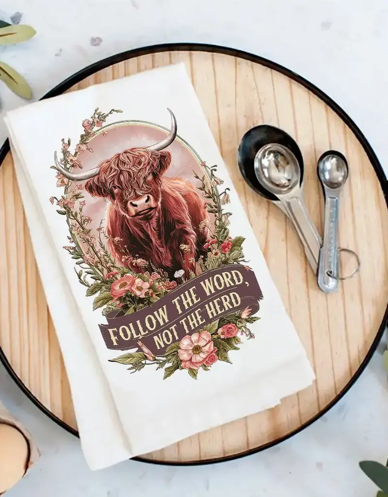 The Word Not the Herd Western Spiritual Tea Towel