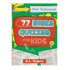 77 Bible Quizzes for Kids from the New Testament