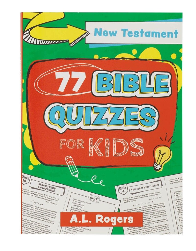 77 Bible Quizzes for Kids from the New Testament