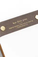 But First Pray Desktop Notepad