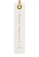 Pray Without Ceasing Bookmark