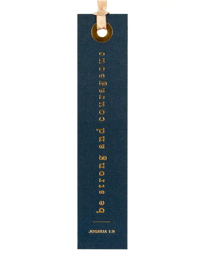 Be Strong and Courageous Bookmark