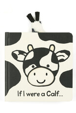 If I Were a Calf Board Book