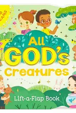 All God's Creatures Lift-A-Flap Board Book