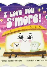I Love You S'more Board Book