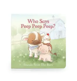 Who Says Peep Peep Board Book