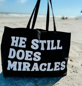 He Still Does Miracles Tote Bag