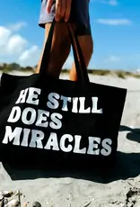 He Still Does Miracles Tote Bag