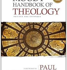 The Moody Handbook of Theology