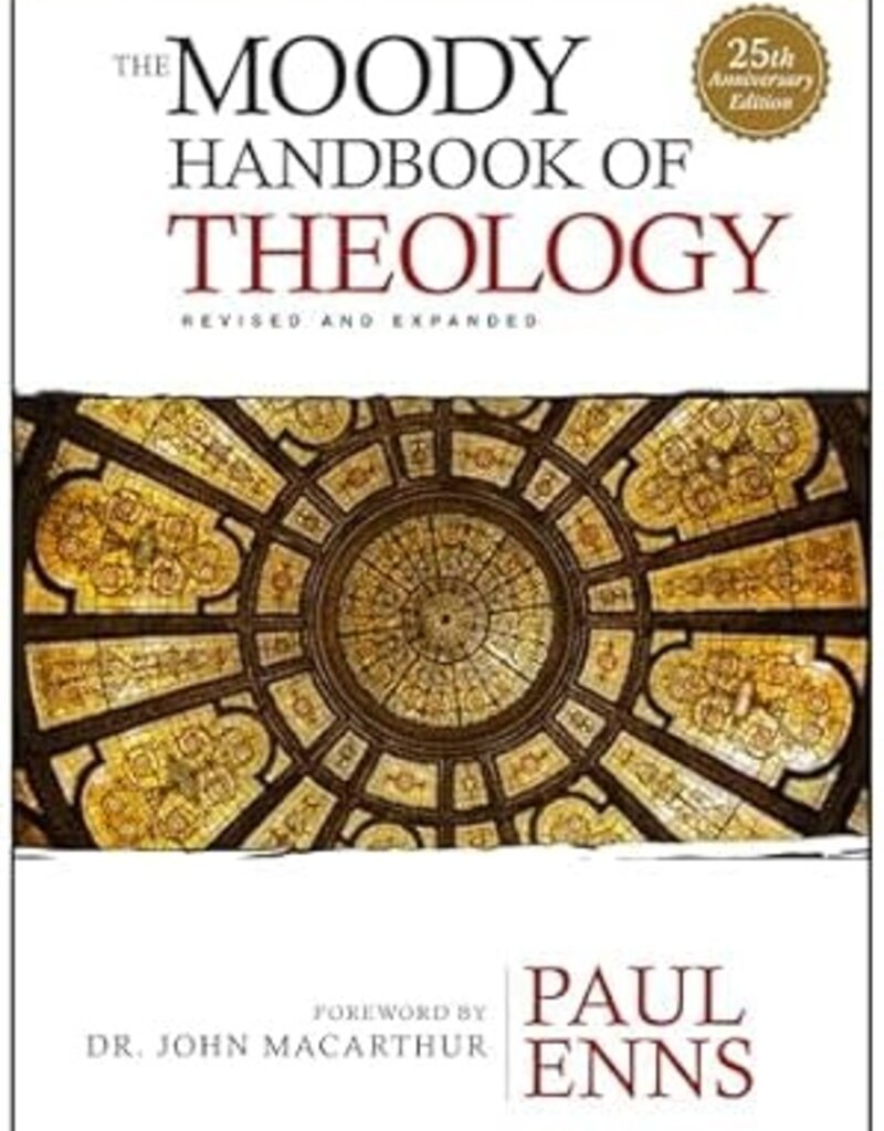 The Moody Handbook of Theology