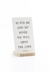 3 X 5"Sign- As For Me and My House