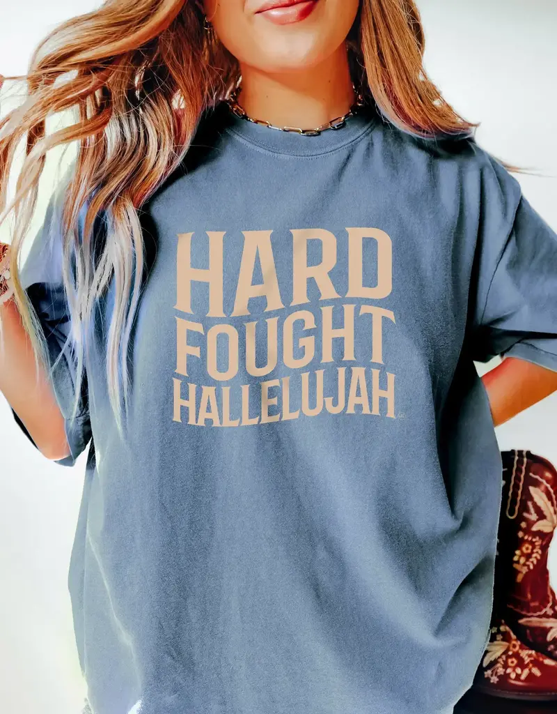 Hard Fought Hallelujah Christian Tee