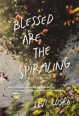 Blessed Are the Spiraling