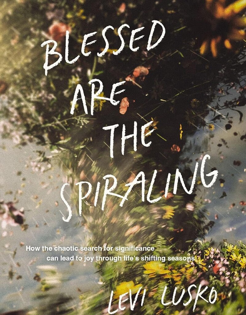 Blessed Are the Spiraling