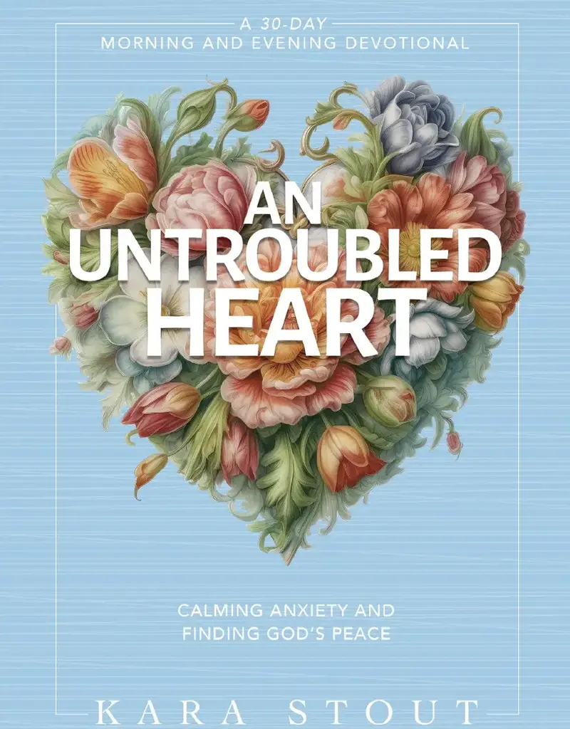 An Untroubled Heart