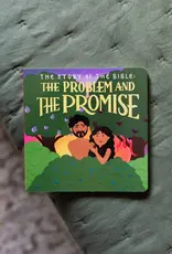 The Story of the Bible: the Problem and the Promise