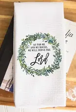 Serve the Lord Kitchen Towel