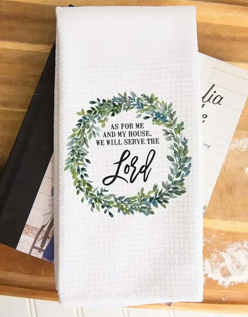Serve the Lord Kitchen Towel