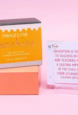Phrases For Teachers Encouraging Desk Card Set