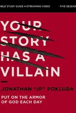 Your Story Has a Villain Bible Study Guide plus Streaming Video