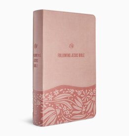 ESV Following Jesus Bible®  TruTone®, Blush Rose
