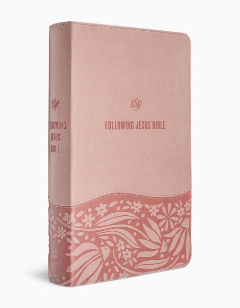 ESV Following Jesus Bible®  TruTone®, Blush Rose