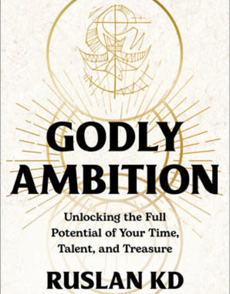 Godly Ambition