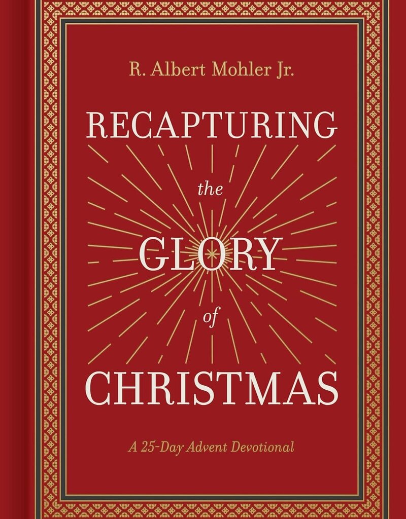 Recapturing the Glory of Christmas