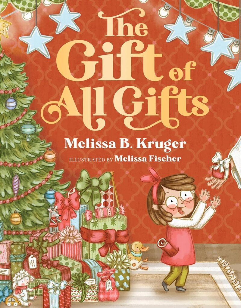 The Gift of All Gifts  Celebrating God’s Special Christmas Present for You