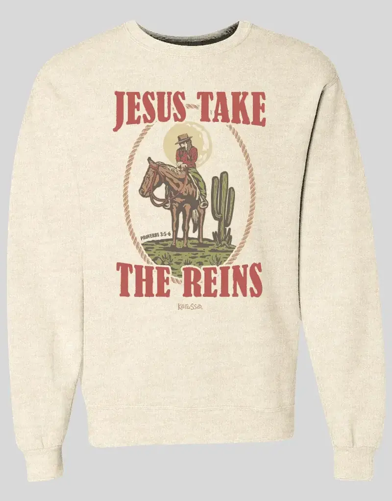 Jesus Take the Reigns Sweatshirt