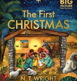 The First Christmas: The Bible’s Nativity Story