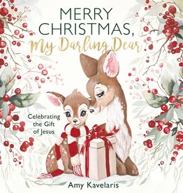 Merry Christmas, My Darling Dear: Celebrating the Gift of Jesus