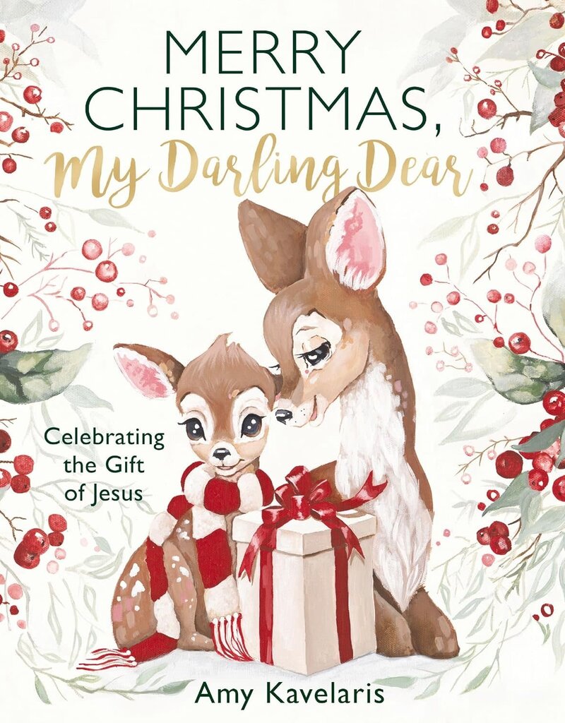 Merry Christmas, My Darling Dear: Celebrating the Gift of Jesus