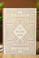 To Know Him:  A 90-Day Invitation to Come to God as You Are