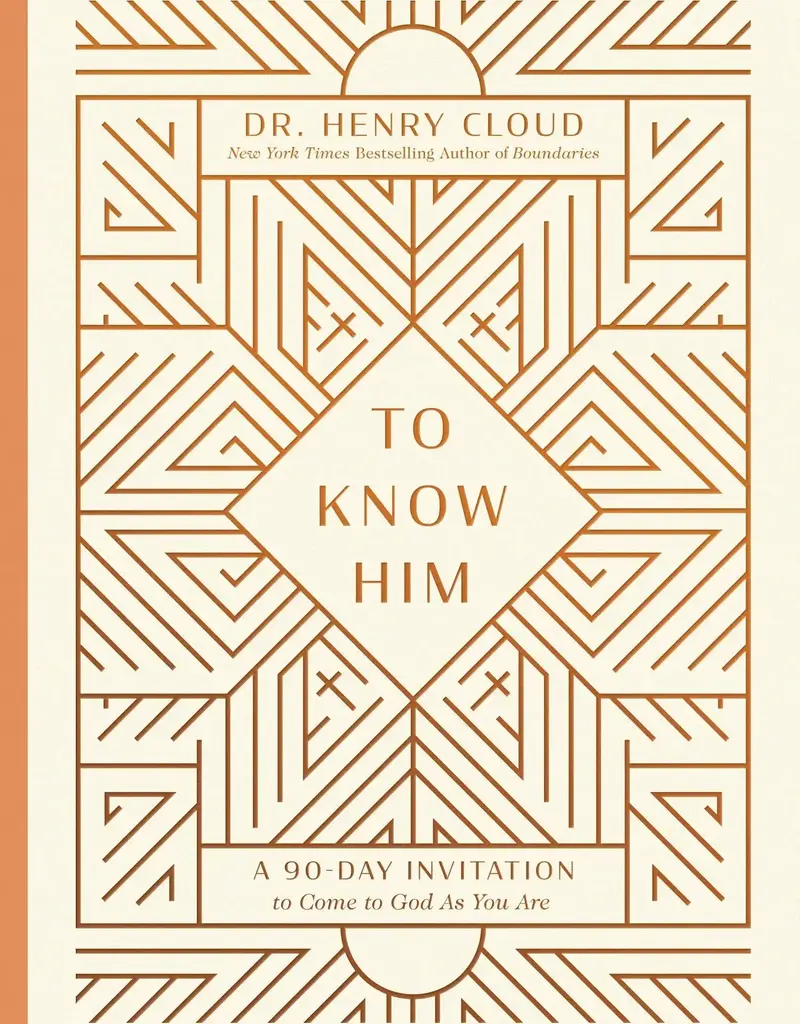 To Know Him:  A 90-Day Invitation to Come to God as You Are