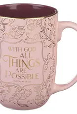 All Things Are Possible Blush Ceramic Coffee Mug - Matthew 19:26