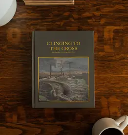 Clinging To the Cross | Lent Bible Study (Hardcover)
