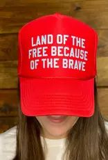 Land Of The Free Because Of The Brave-Trucker Hat