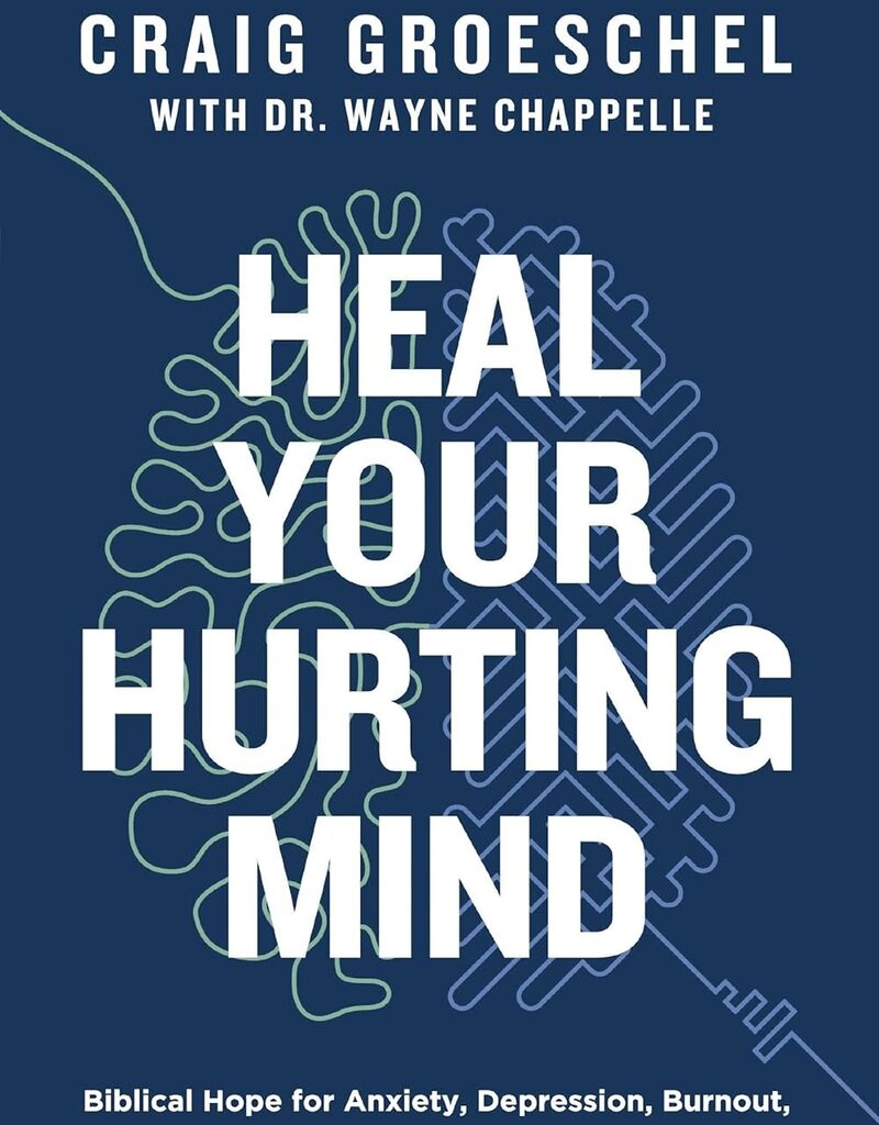 Heal Your Hurting Mind