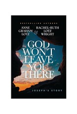 God Won't Leave You There: Joseph's Story