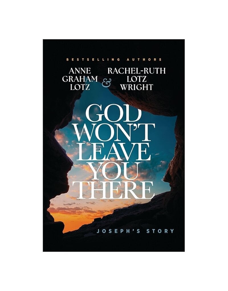 God Won't Leave You There: Joseph's Story