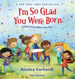 I'm So Glad You Were Born : Celebrating Who You Are Board Bk
