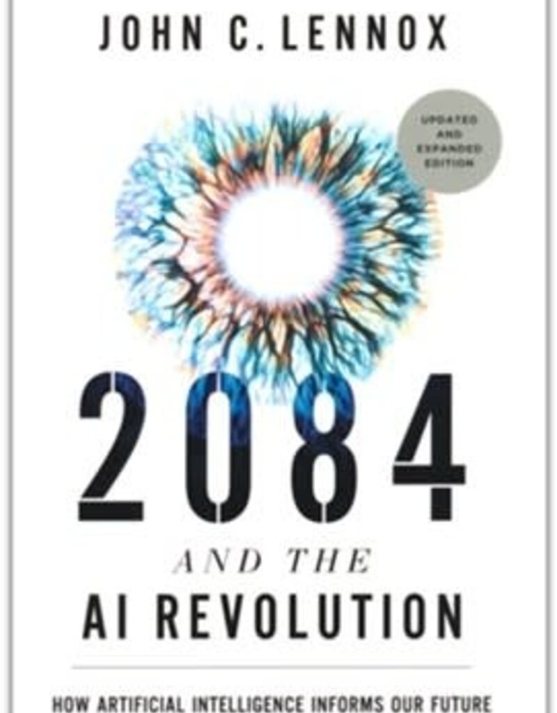 2084 and the AI Revolution, Updated and Expanded Edition