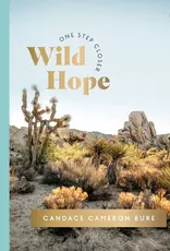 Wild Hope : A 30-Day Devotional