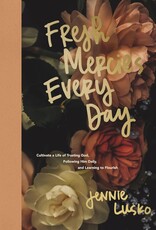 Fresh Mercies Every Day