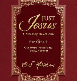 Just Jesus: Our Hope Yesterday, Today, Forever (A 365-Day Devotional)
