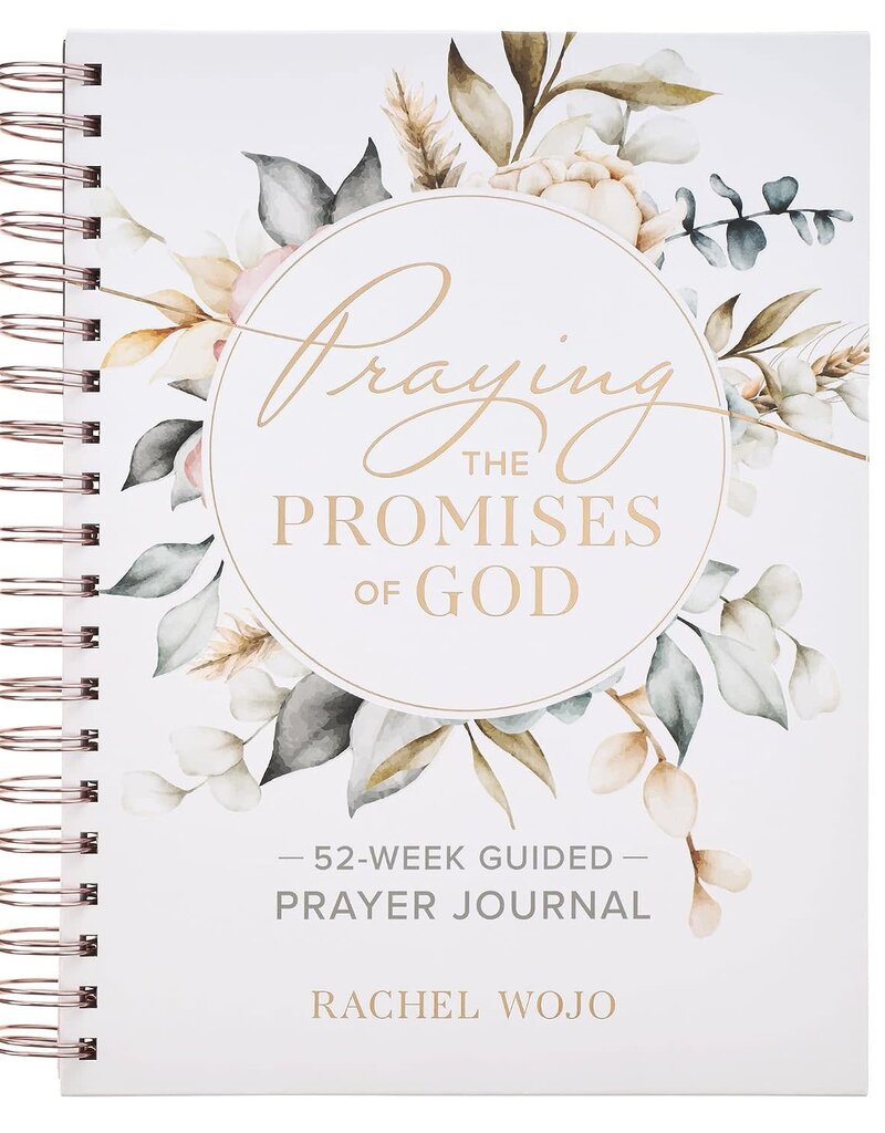 Praying the Promises of God: A 52-Week Guided Prayer Journal