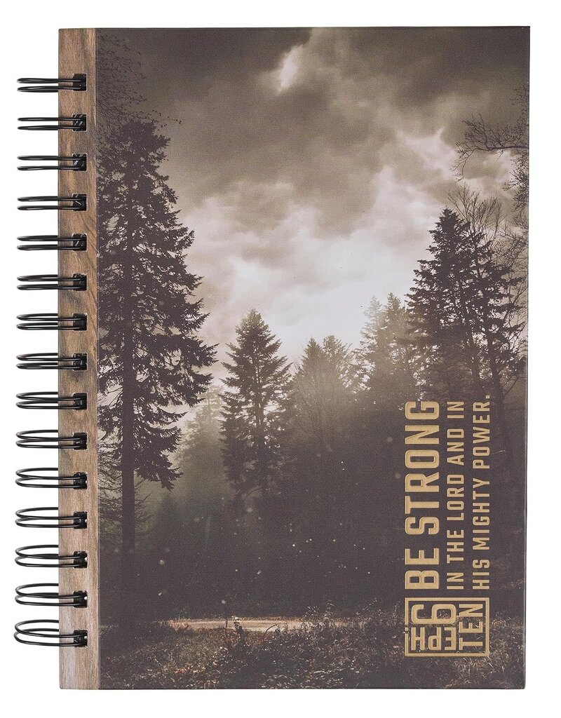 Be Strong Brown Forest Wood Spiral Journal - Ephesians 6:10