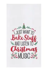 Christmas Bake Stuff & Listen To Music Kitchen Towel
