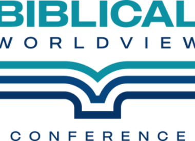 Biblical Worldview Conference 